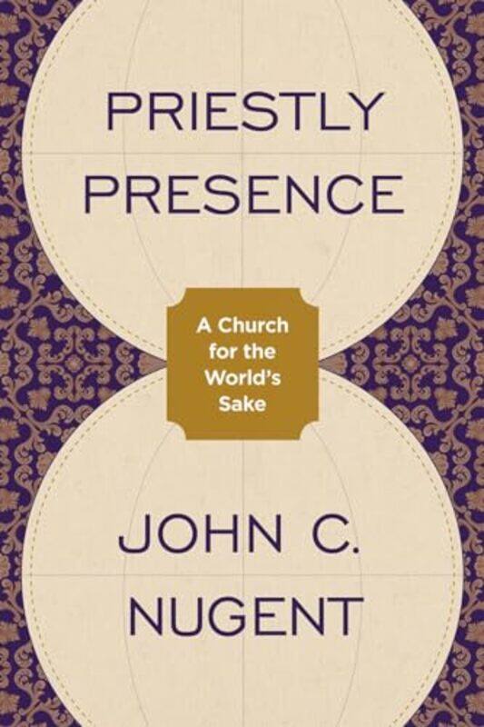 

Priestly Presence by John C. Nugent -Paperback