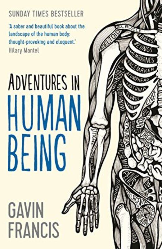 

Adventures In Human Being by Gavin Francis-Paperback