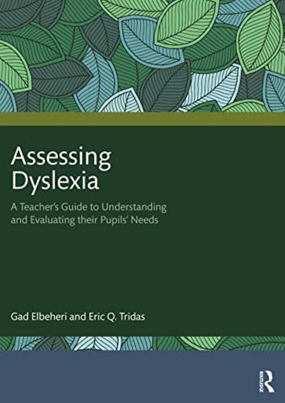 

Assessing Dyslexia by Horst Institute of Organic Chemistry University of Heidelberg Germany Friebolin-Paperback