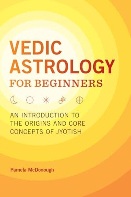 

Vedic Astrology For Beginners By Mcdonough Pamela - Paperback