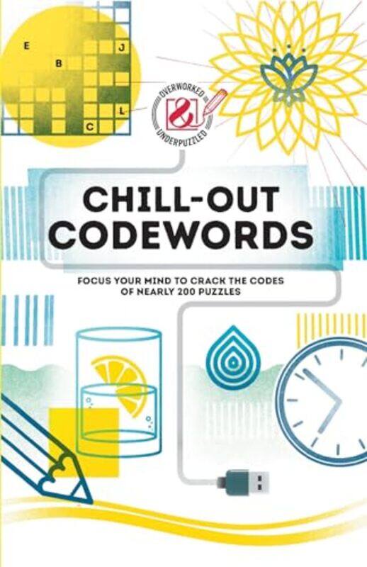 

Chillout Codewords by Katherine DavidsenYusep CuandaniTante K Atelier-Paperback