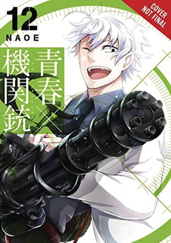 

Aoharu X Machinegun Vol 12 by Naoe-Paperback