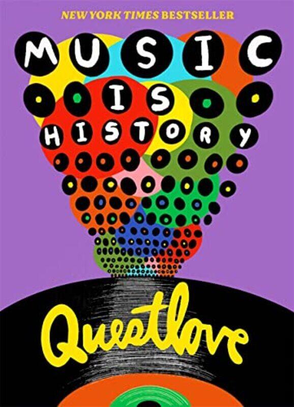 

Music Is History By Questlove Greenman Ben Paperback