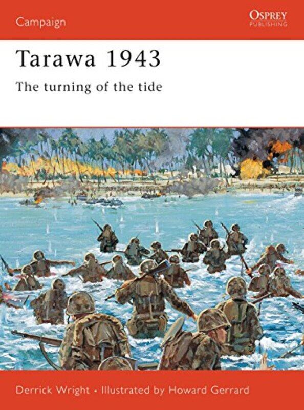 

Tarawa 1943 by Derrick WrightHoward Gerrard-Paperback