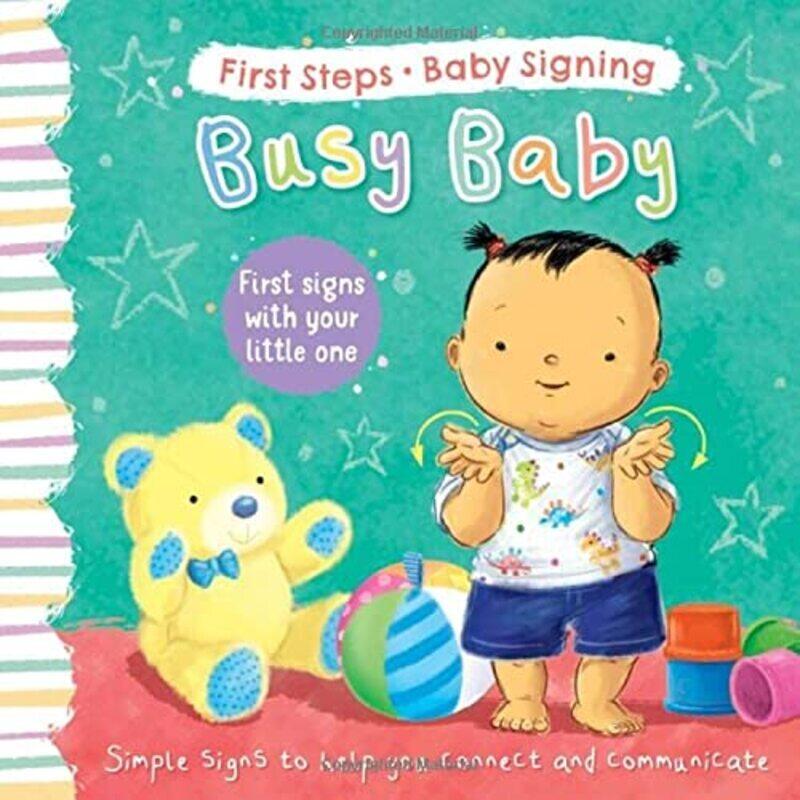 

Busy Baby: First Signs With Your Little One,Paperback by Hewitt, Angela - Giles, Sophie