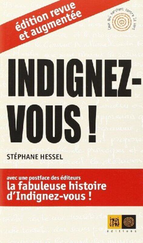 

INDIGNEZ-VOUS ! EDITION REVUE ET AUGMENTEE, Unspecified, By: HESSEL/STEPHANE