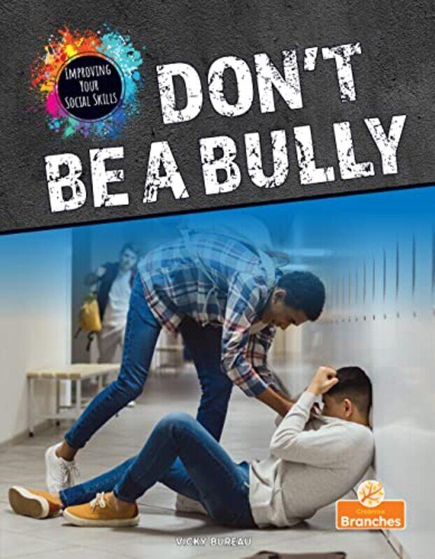 

Dont Be a Bully by Victoria RussellKathryn Murphy-Judy-Paperback
