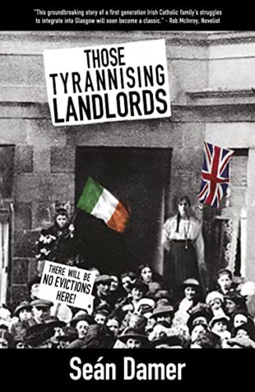 

Those Tyrannising Landlords by Sean Damer-Paperback