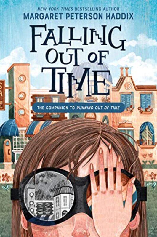 

Falling Out Of Time by Margaret Peterson Haddix-Hardcover