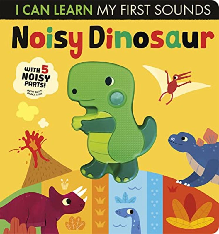I Can Learn Noisy Dinosaur By Lauren Crisp Paperback