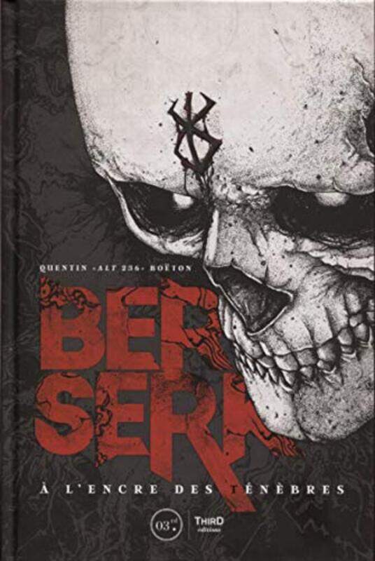 

BERSERK - A L'ENCRE DES TENEBRES,Paperback,by:BOETON Q " 2.