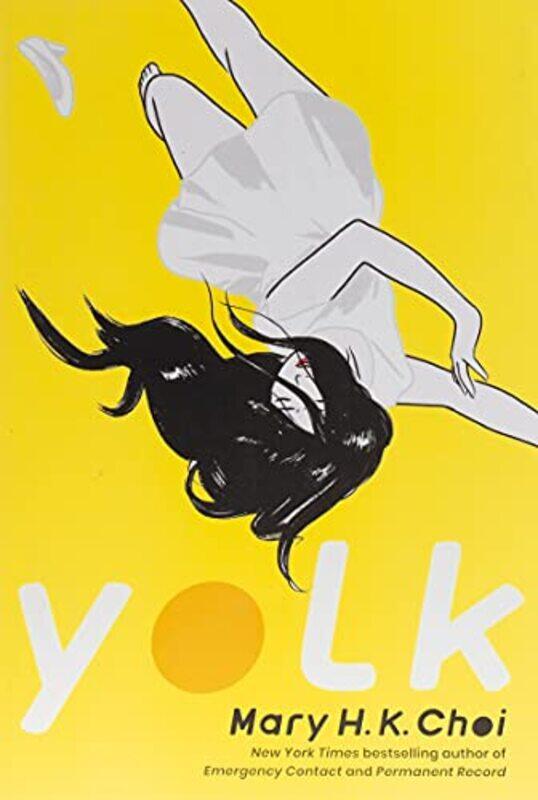 

Yolk by Mary H K Choi-Paperback