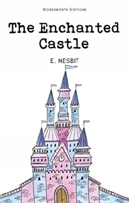 

The Enchanted Castle by Edith Nesbit-Paperback