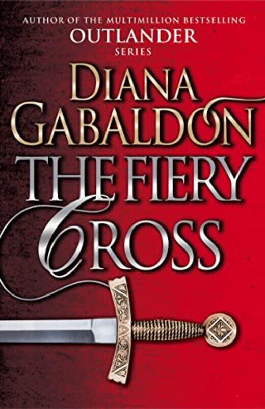 

The Fiery Cross by Diana Gabaldon-Paperback