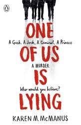 One Of Us Is Lying, Paperback Book, By: Karen McManus