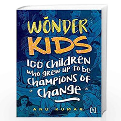 Wonder Kids, Paperback Book, By: Anu Kumar