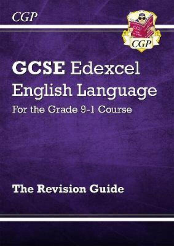 

GCSE English Language Edexcel Revision Guide - for the Grade 9-1 Course