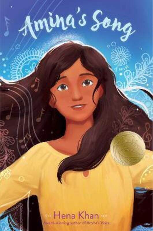 

Amina's Song, Paperback Book, By: Hena Khan