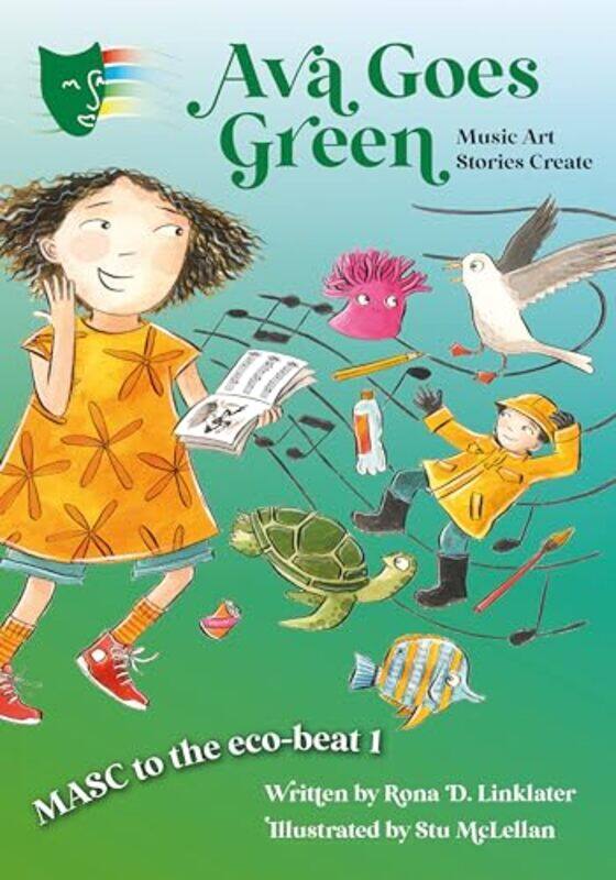 

Ava Goes Green by Rona D Linklater-Paperback