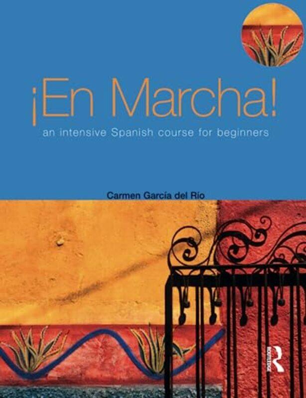 

En Marcha An Intensive Spanish Course for Beginners by Frans Emory University de Waal-Paperback