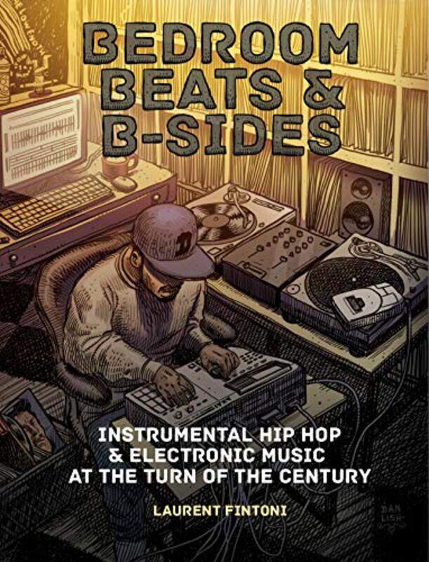 

Bedroom Beats And Bsides by Laurent Fintoni-Paperback