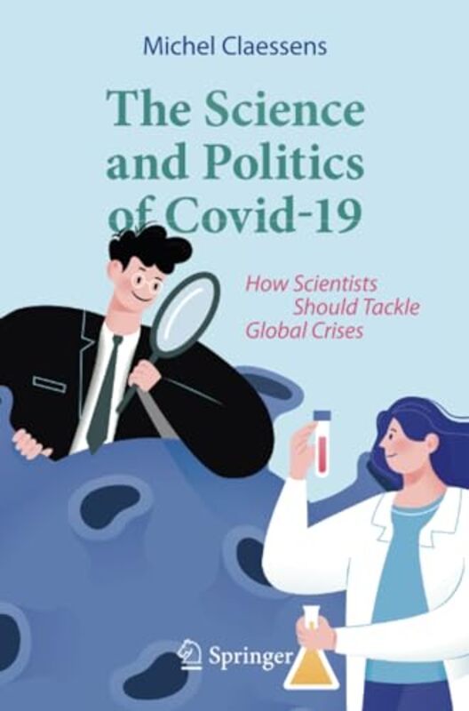 

The Science and Politics of Covid19 by Susan Kelly-Paperback