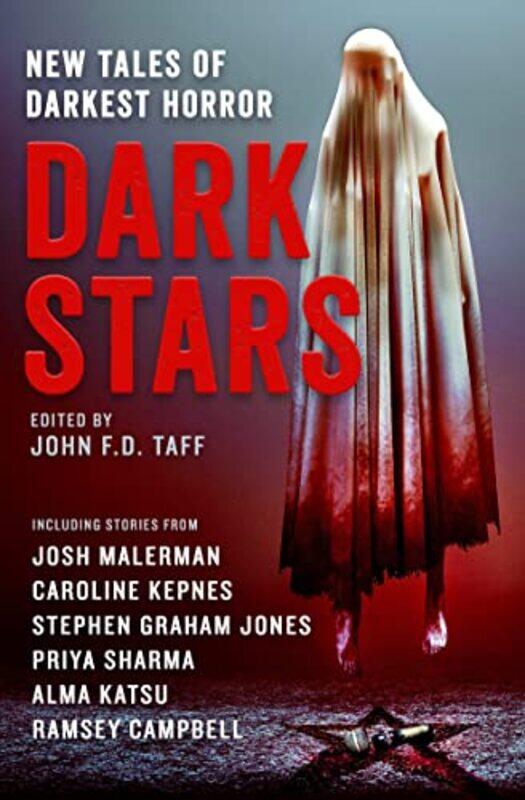 

Dark Stars by Josh MalermanCaroline KepnesStephen Graham JonesRamsay CampbellAlma KatsuJohn FD Taff-Paperback
