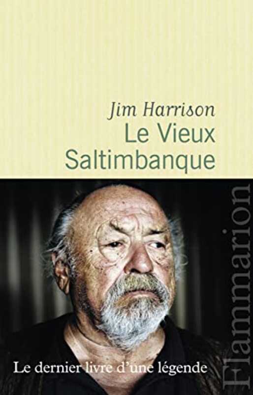 Le Vieux Saltimbanque,Paperback,By:Harrison Jim