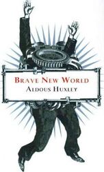 Brave New World.Hardcover,By :Aldous Huxley