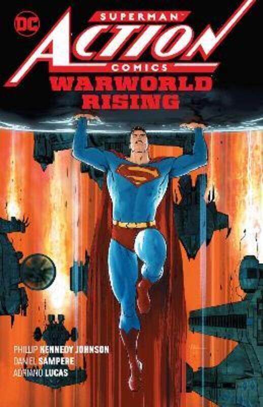 

Superman: Action Comics Vol. 1: Warworld Rising,Paperback,By :Johnson, Phillip Kennedy