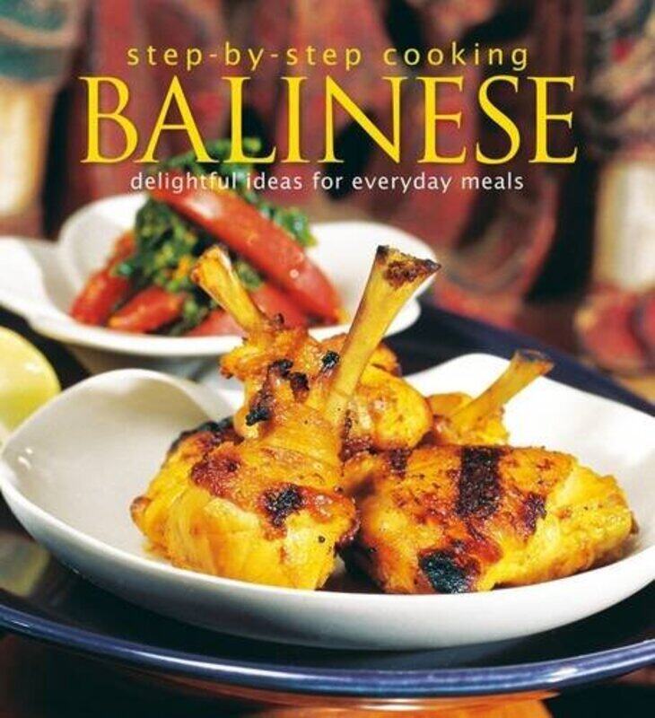 

StepbyStep Cooking Balinese Delightful Ideas for Everyday Meals by Jessica Brody-Paperback