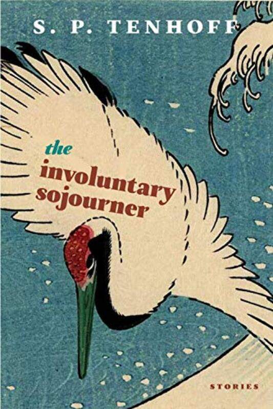 

The Involuntary Sojourner by SP Tenhoff-Paperback