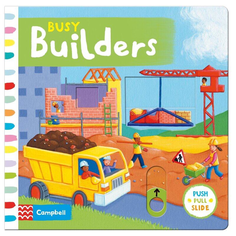 

Busy Builders, Board book, By: Rebecca Finn