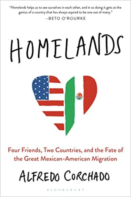 

Homelands by Alfredo Corchado-Paperback