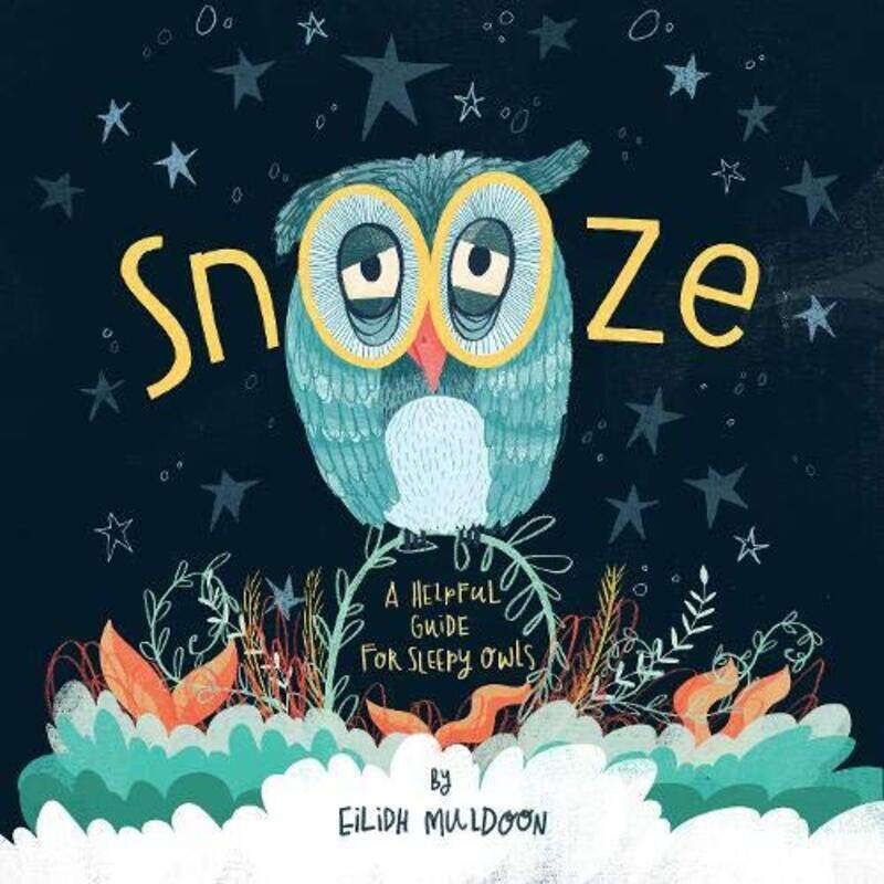 

Snooze by Eilidh MuldoonEilidh Muldoon-Paperback