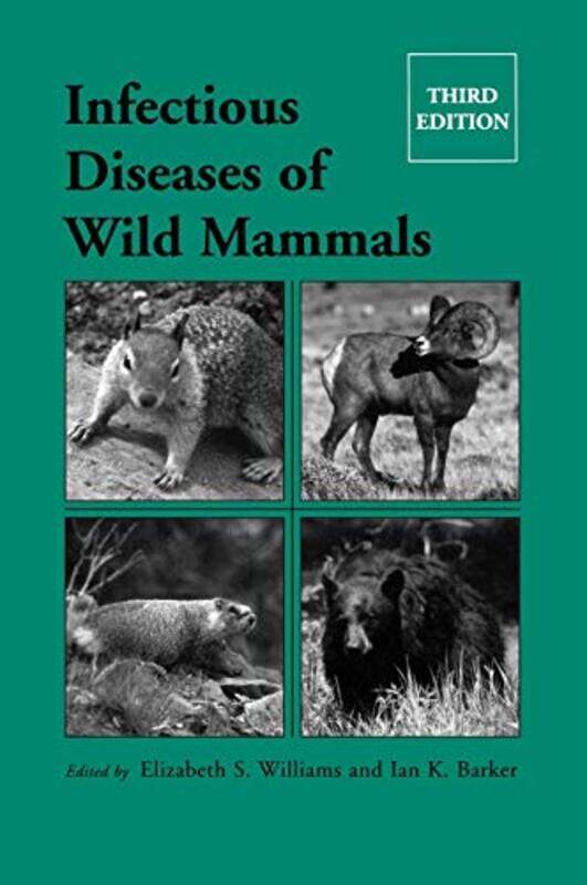 

Infectious Diseases of Wild Mammals by Adam NicolsonKate Boxer-Hardcover