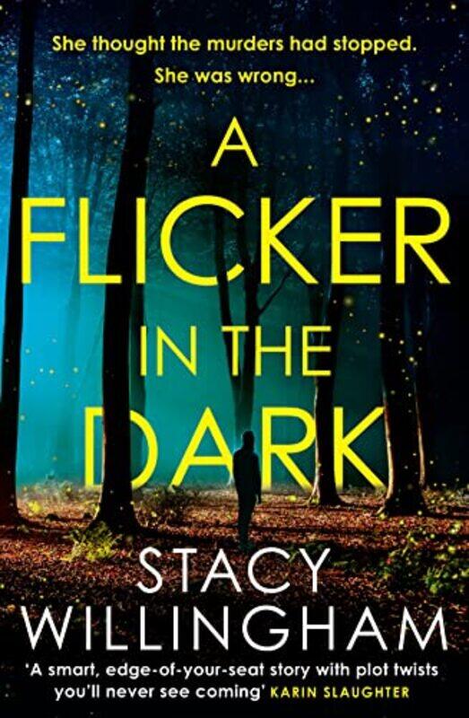 

Flicker in the Dark Paperback by Stacy Willingham