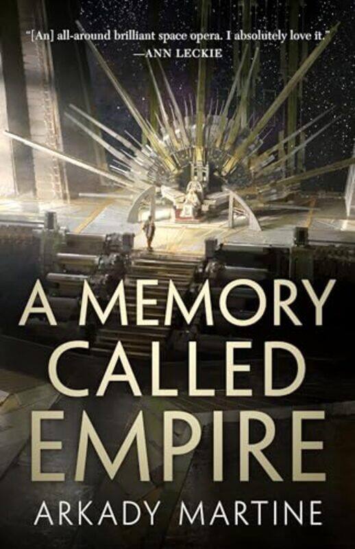 

Memory Called Empire By Martine Arkady - Hardcover