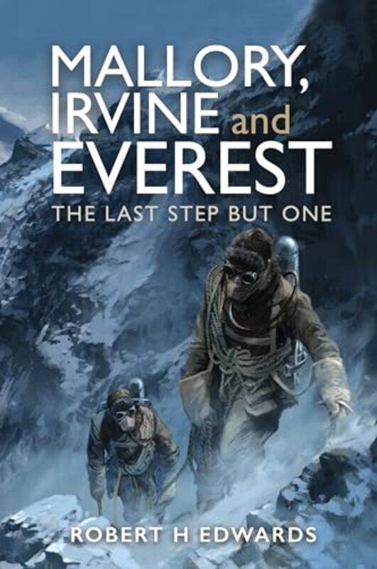 

Mallory Irvine and Everest by Francesca Matteoni-Hardcover