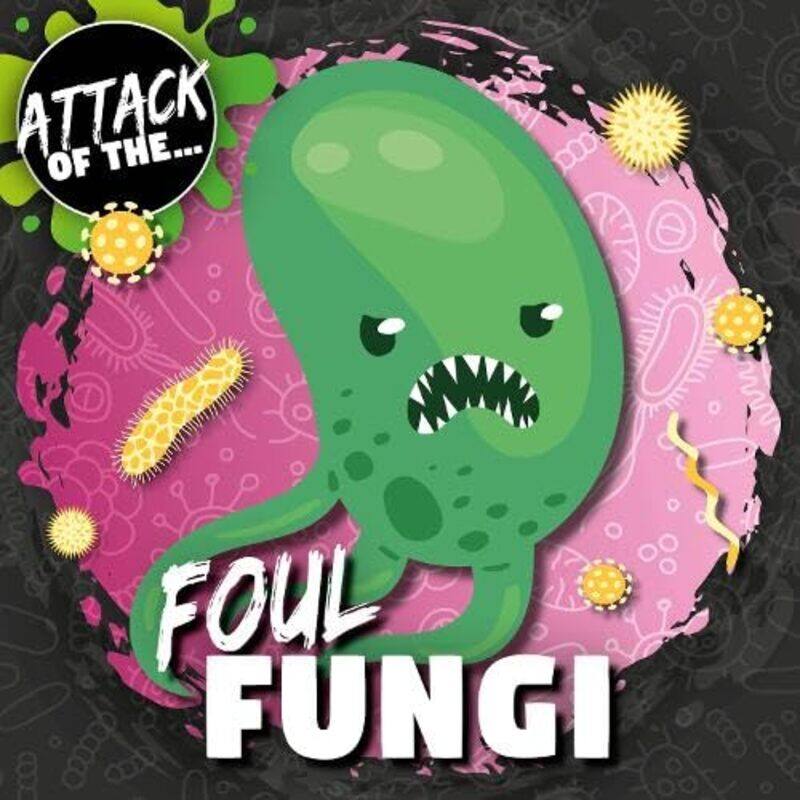 

Foul Fungi by William Anthony-Paperback