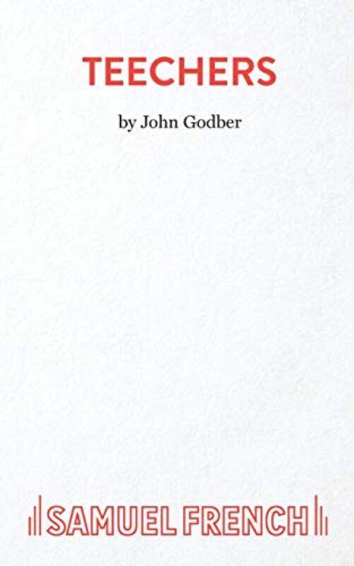 

Teechers by John Godber-Paperback