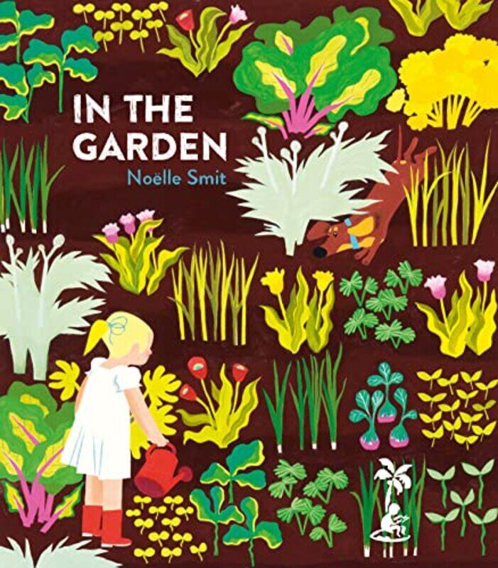 

In the Garden by Noelle Smit-Hardcover