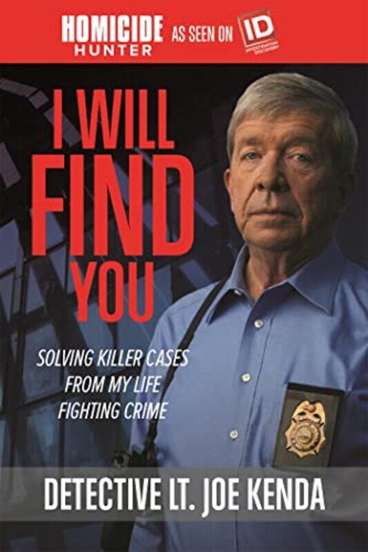 

I Will Find You by Detective Lt Joe Kenda-Paperback