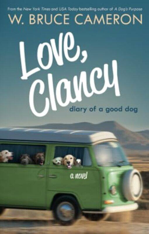 

Love Clancy by W Bruce Cameron-Paperback