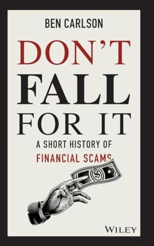 

Dont Fall For It by Ben Carlson-Hardcover