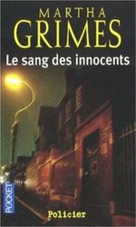 Le sang des innocents.paperback,By :Martha Grimes