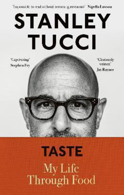 

Taste: The Sunday Times Bestseller, Hardcover Book, By: Stanley Tucci