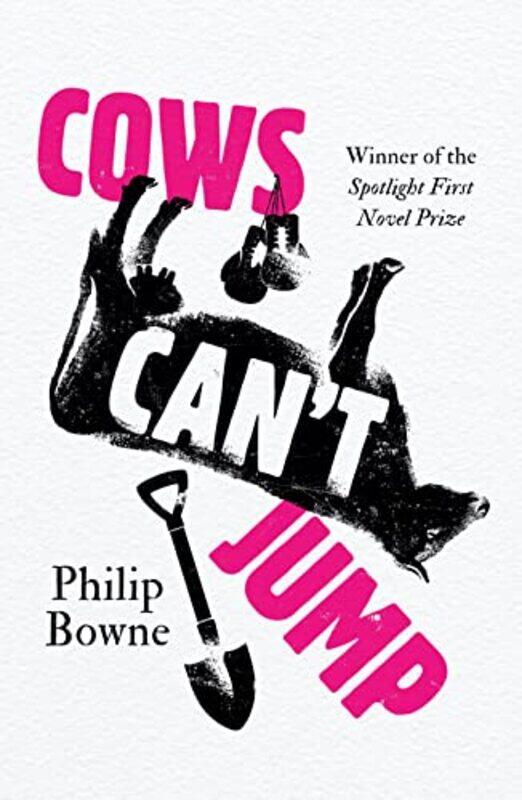 

Cows Cant Jump by Philip Bowne-Paperback