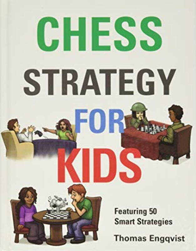

Chess Strategy For Kids by Thomas Engqvist-Hardcover