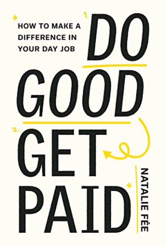 

Do Good Get Paid by Natalie Fee-Paperback